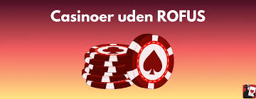 Casino Uden ROFUS - Find Det Perfekte Online Casino